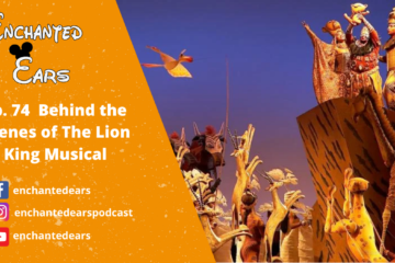 Ep 74 The Lion King on Broadway