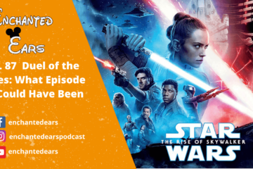 Ep 87 The alternate story for Star Wars Episode IX