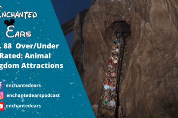 Ep 88 Ranking the Attractions in Animal Kingdom